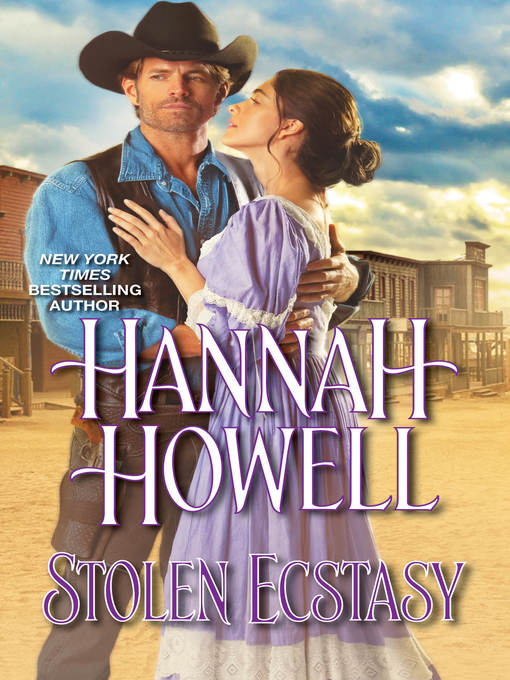 Title details for Stolen Ecstasy by Hannah Howell - Available